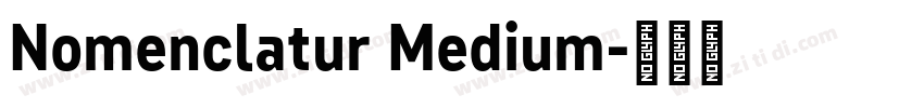 Nomenclatur Medium字体转换